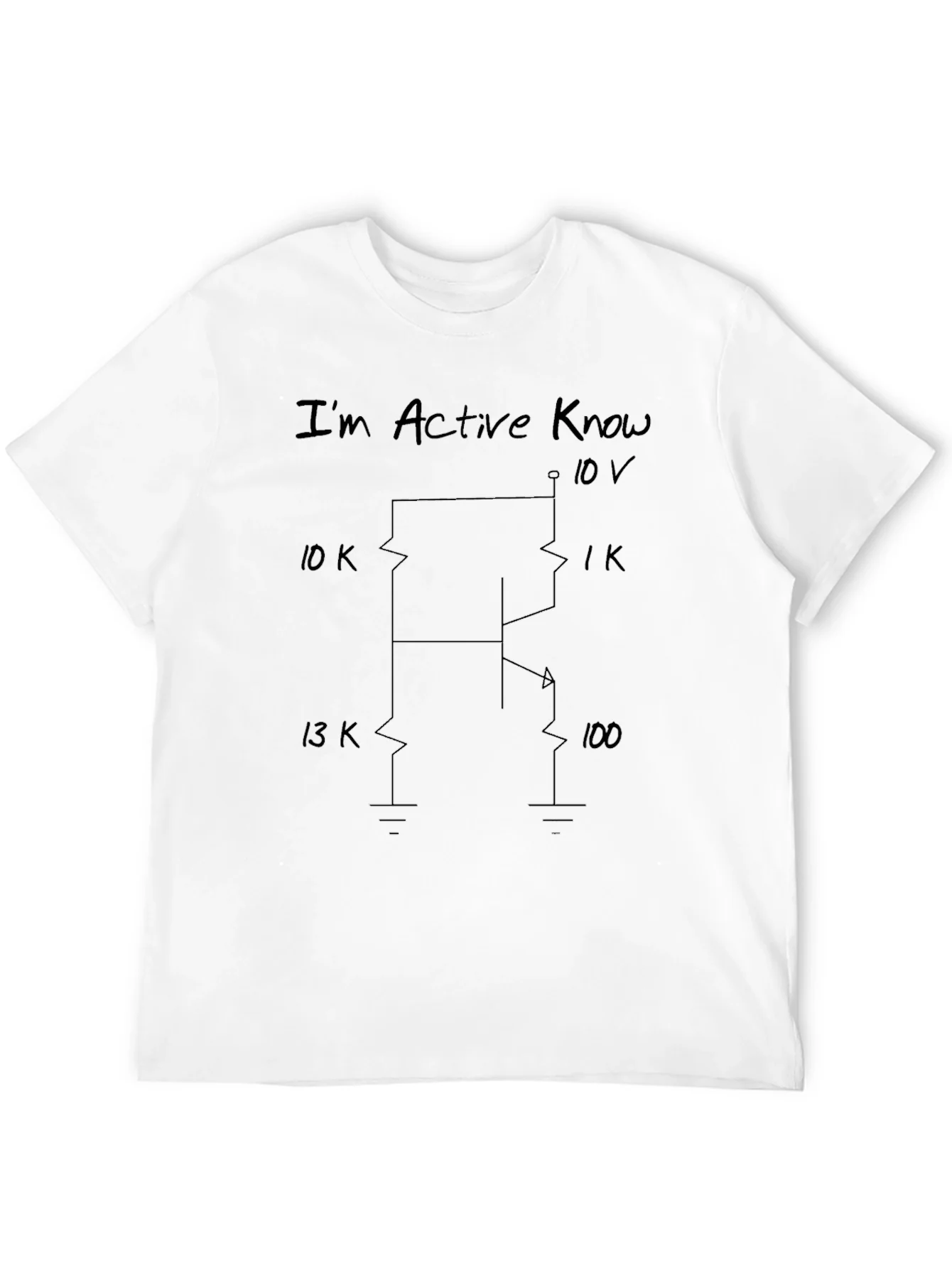 Im Active Know Funny Electronic Humor Graphic T-Shirt