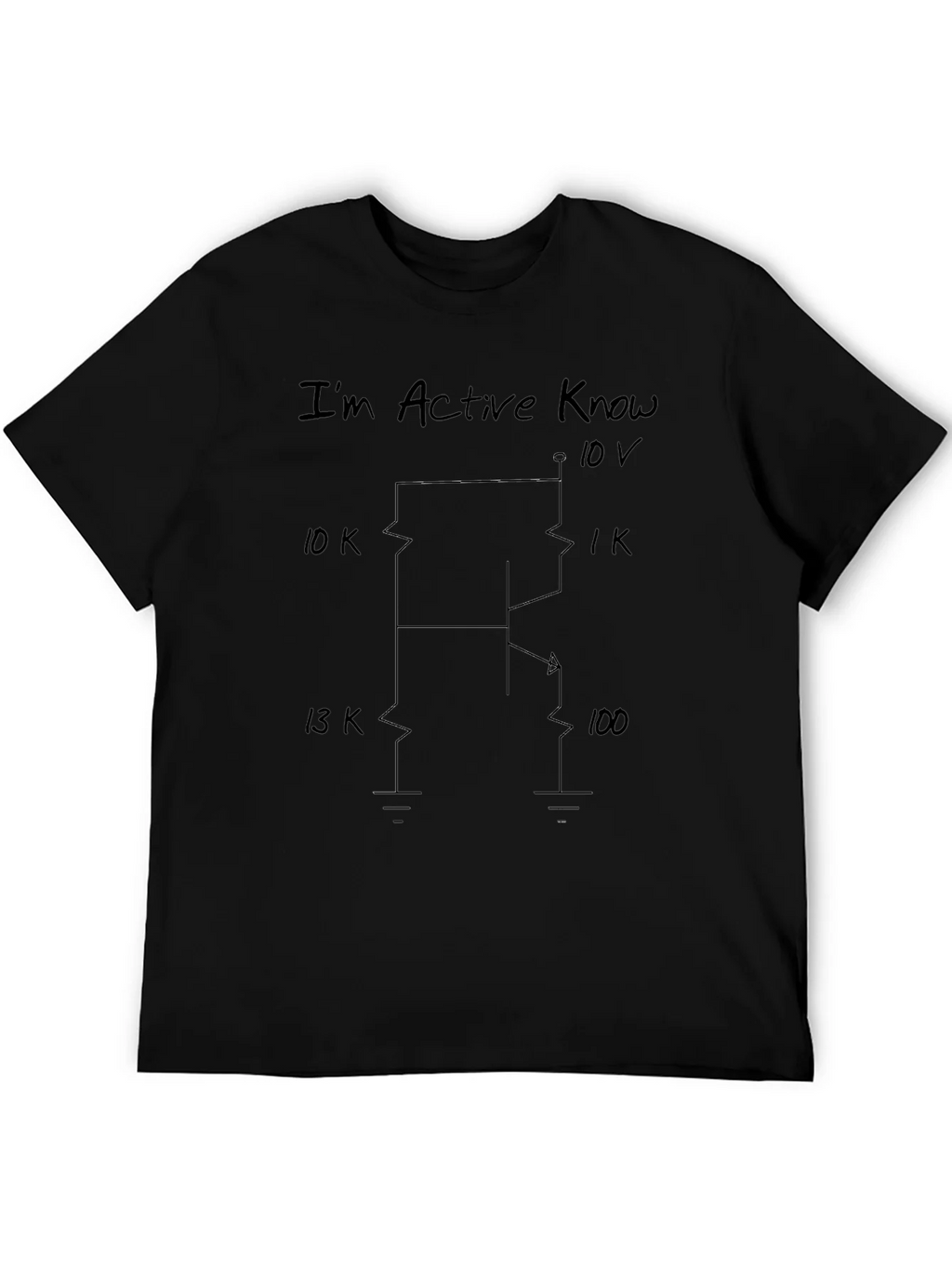 Im Active Know Funny Electronic Humor Graphic T-Shirt