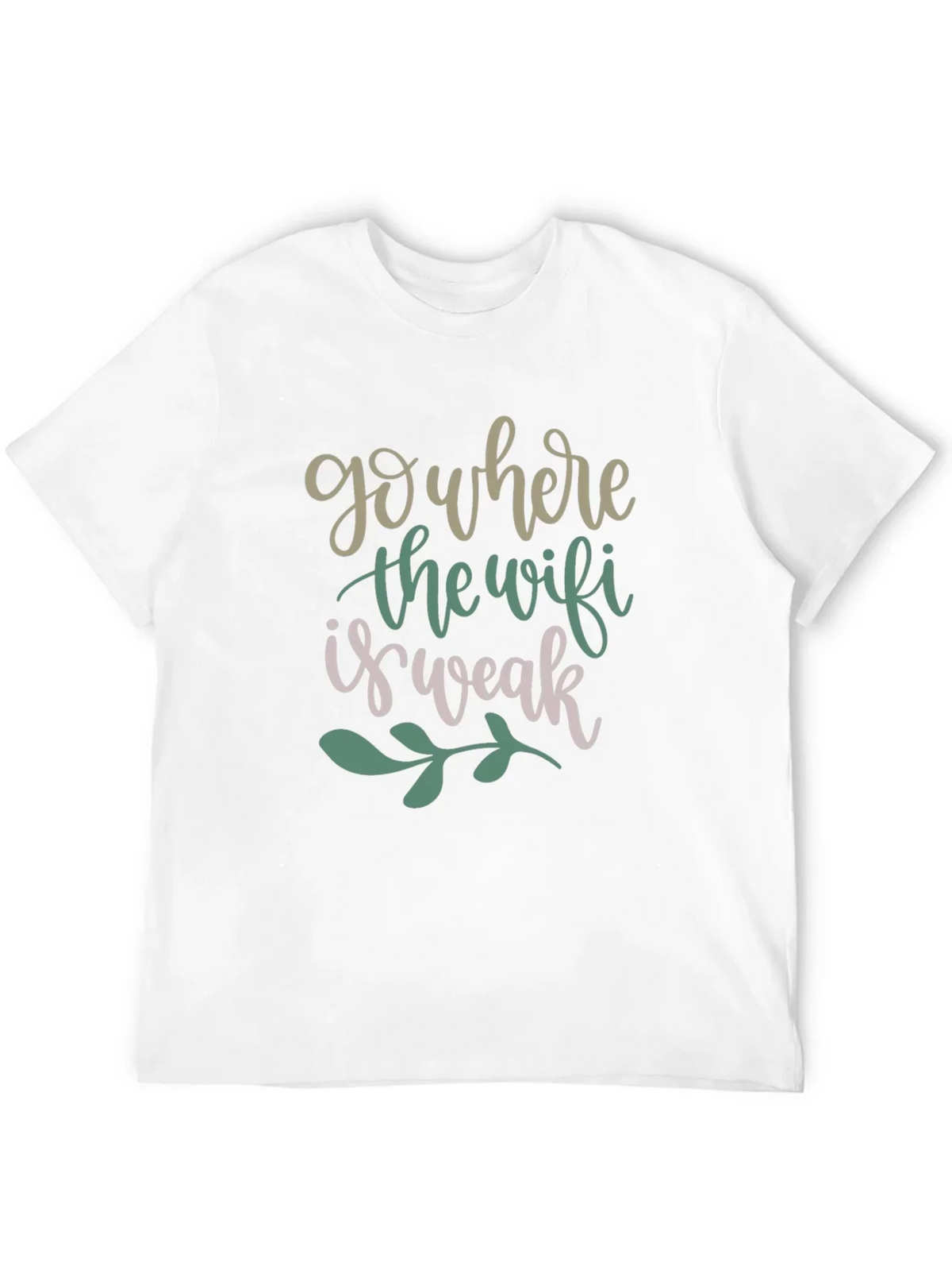 Go Where the Wifi is Weak Graphic Tee