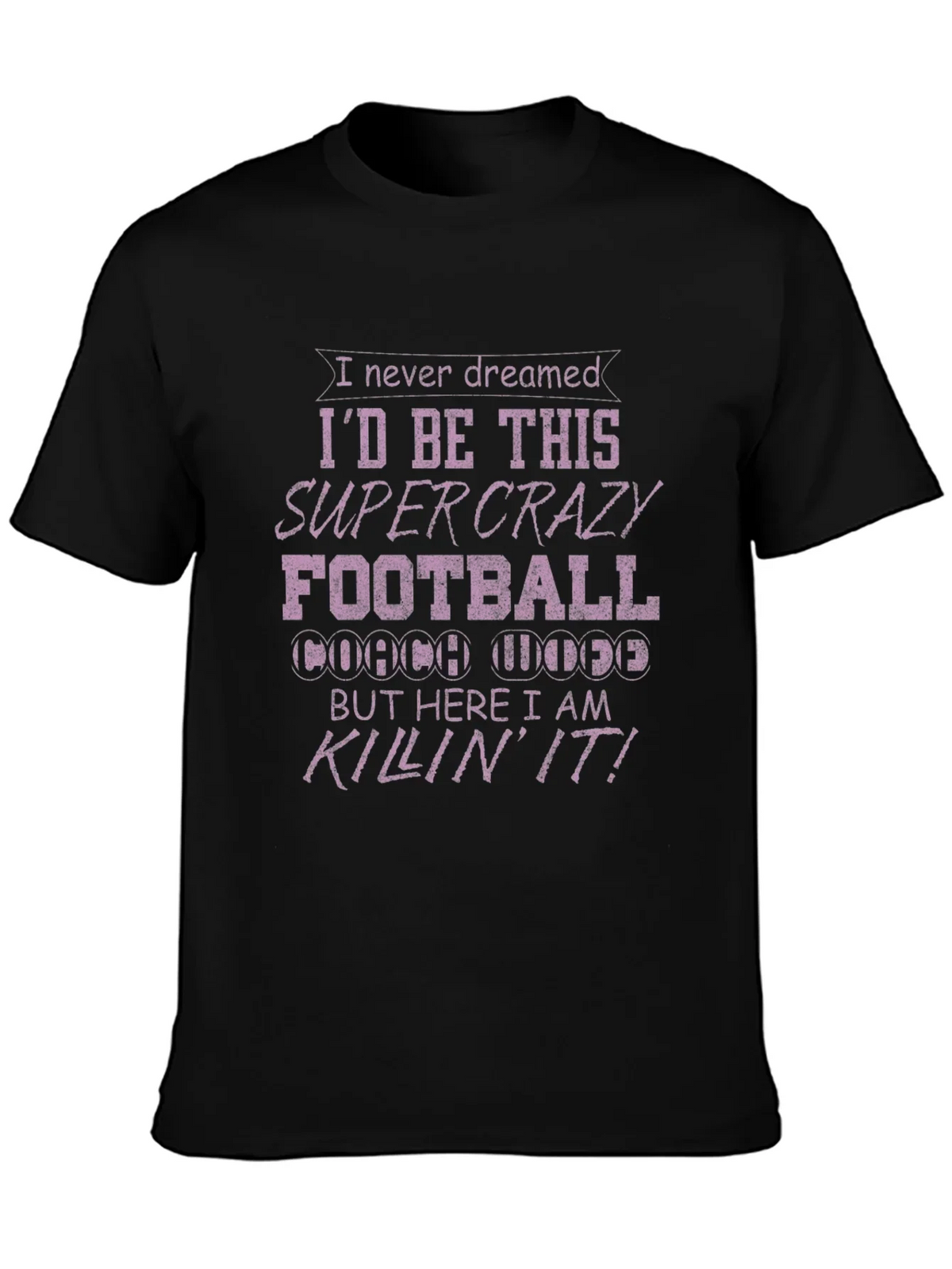 Crazy Football Coach T-Shirt
