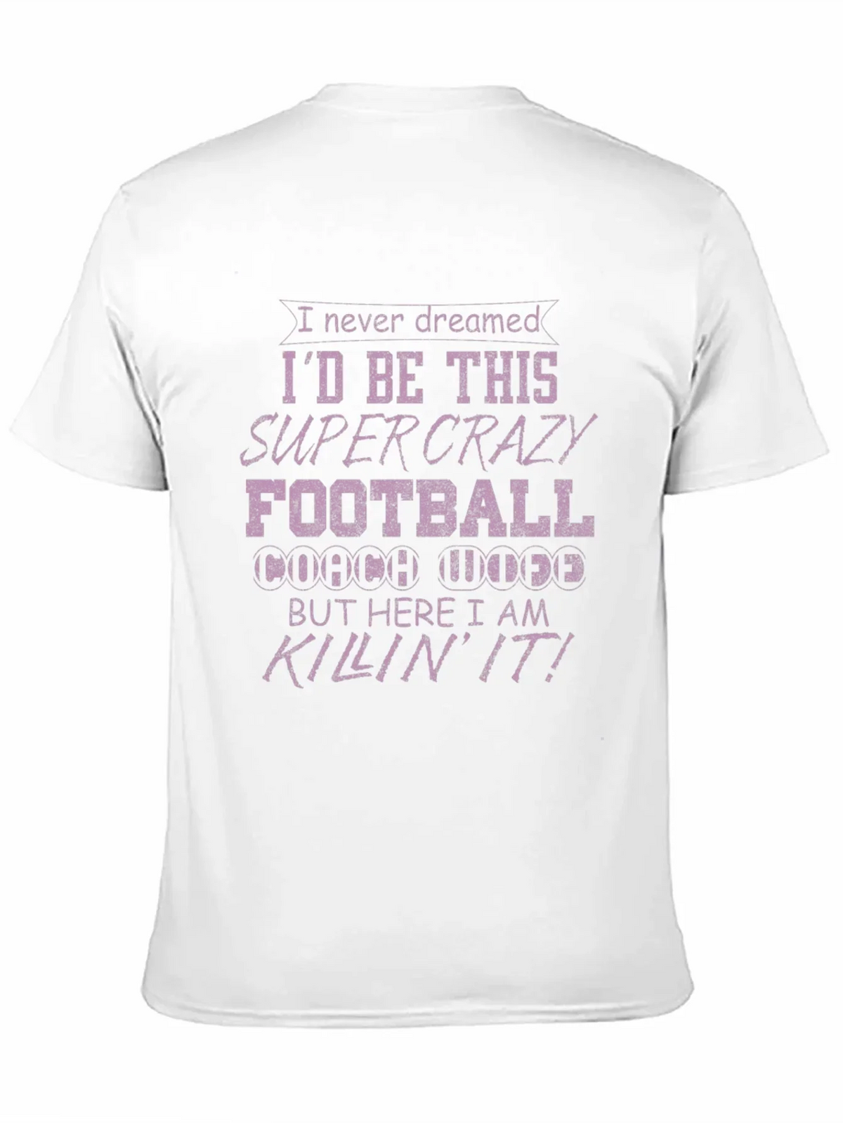 Crazy Football Coach T-Shirt