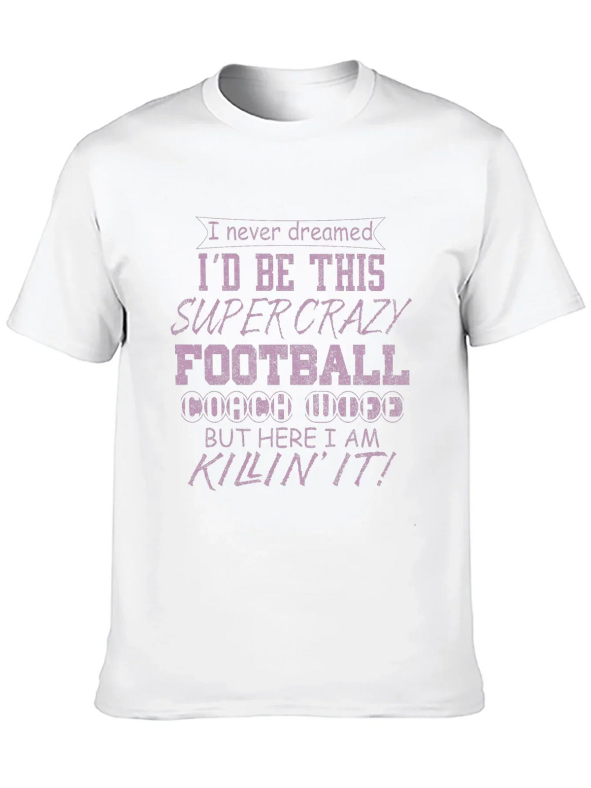 Crazy Football Coach T-Shirt