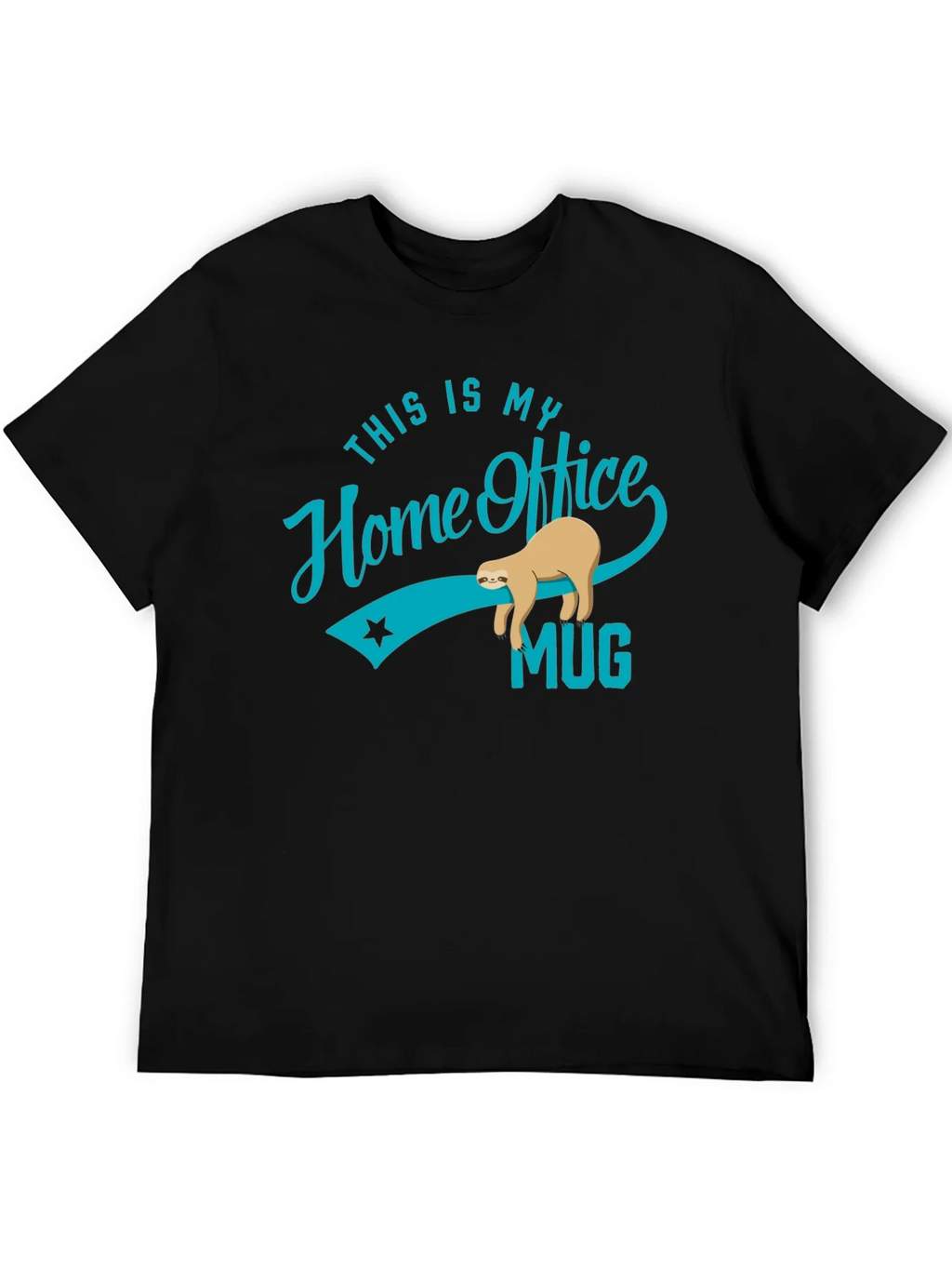 Funny Sloth Home Office T-Shirt