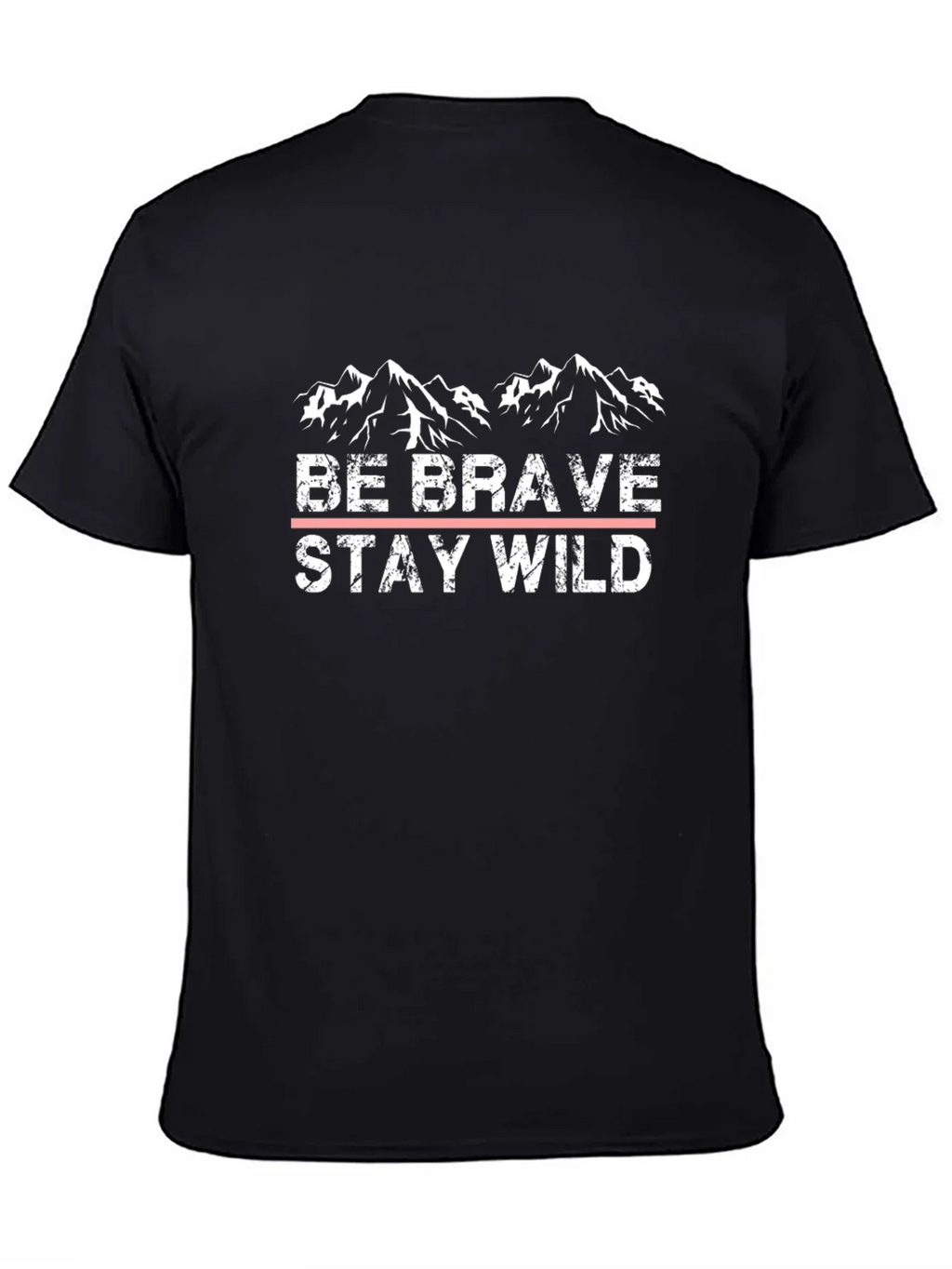 Be Brave Stay Wild Black Graphic T-Shirt