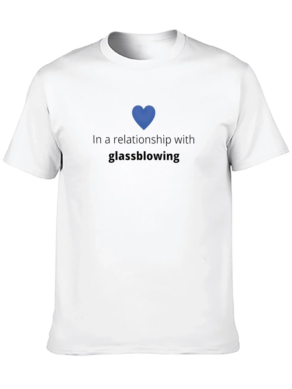 Glassblowing Relationship T-Shirt