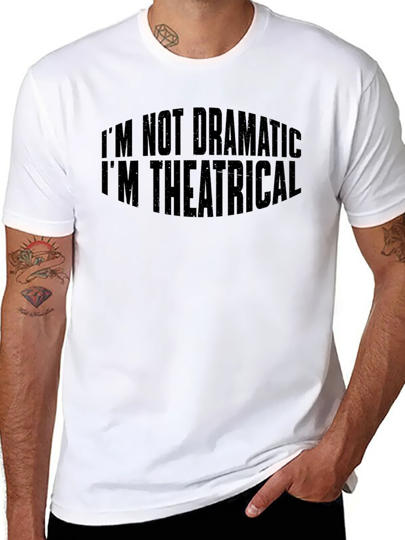 Theatrical T-Shirt: Im Not Dramatic
