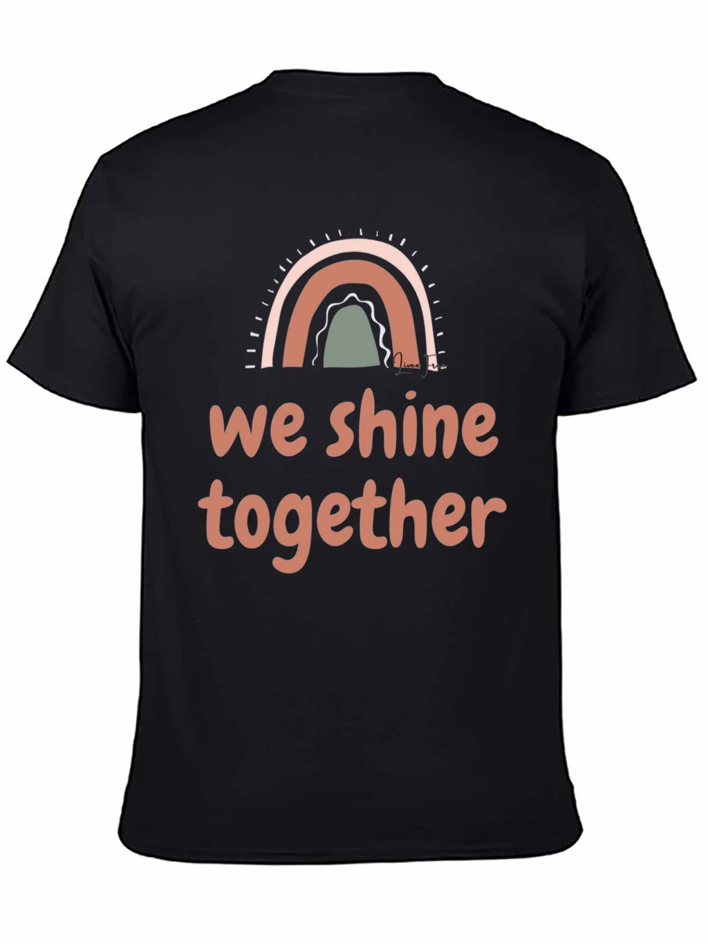 We Shine Together Graphic Tee - Positive Vibes Shirt