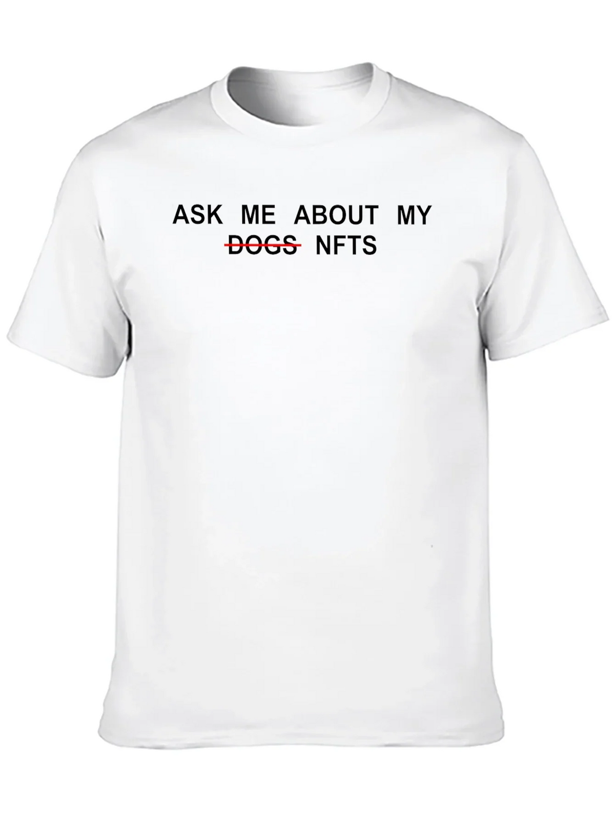 Ask Me About My NFTs Black T-Shirt
