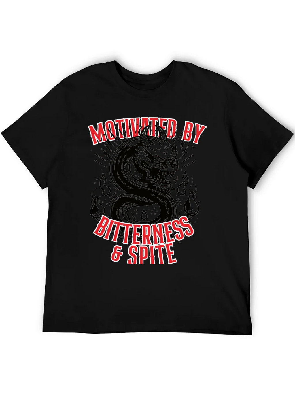 Motivated By Bitterness & Spite Graphic T-Shirt
