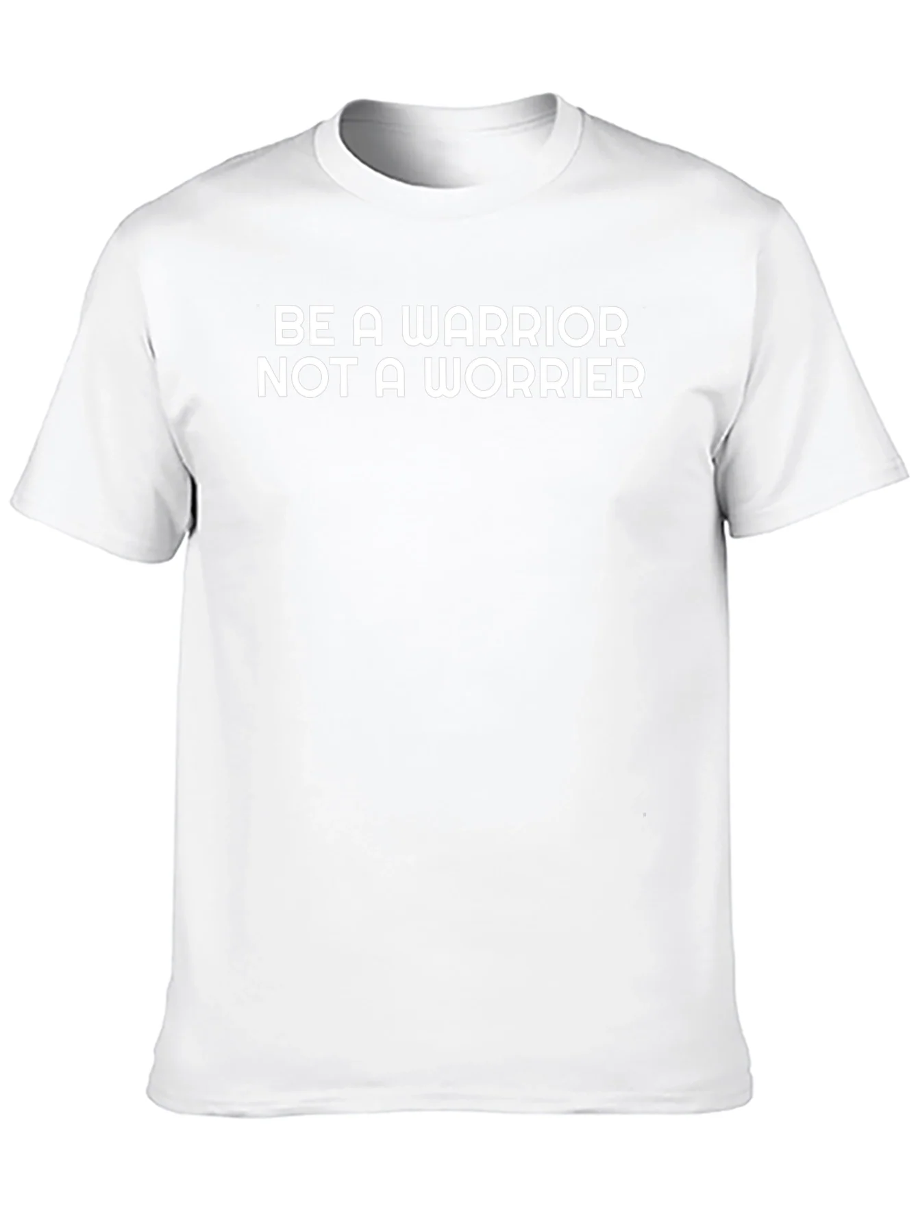 Be A Warrior T-Shirt