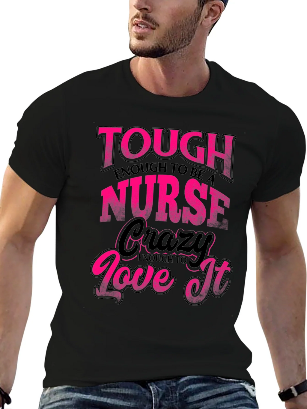 Tough Enough Nurse Black Graphic Tee