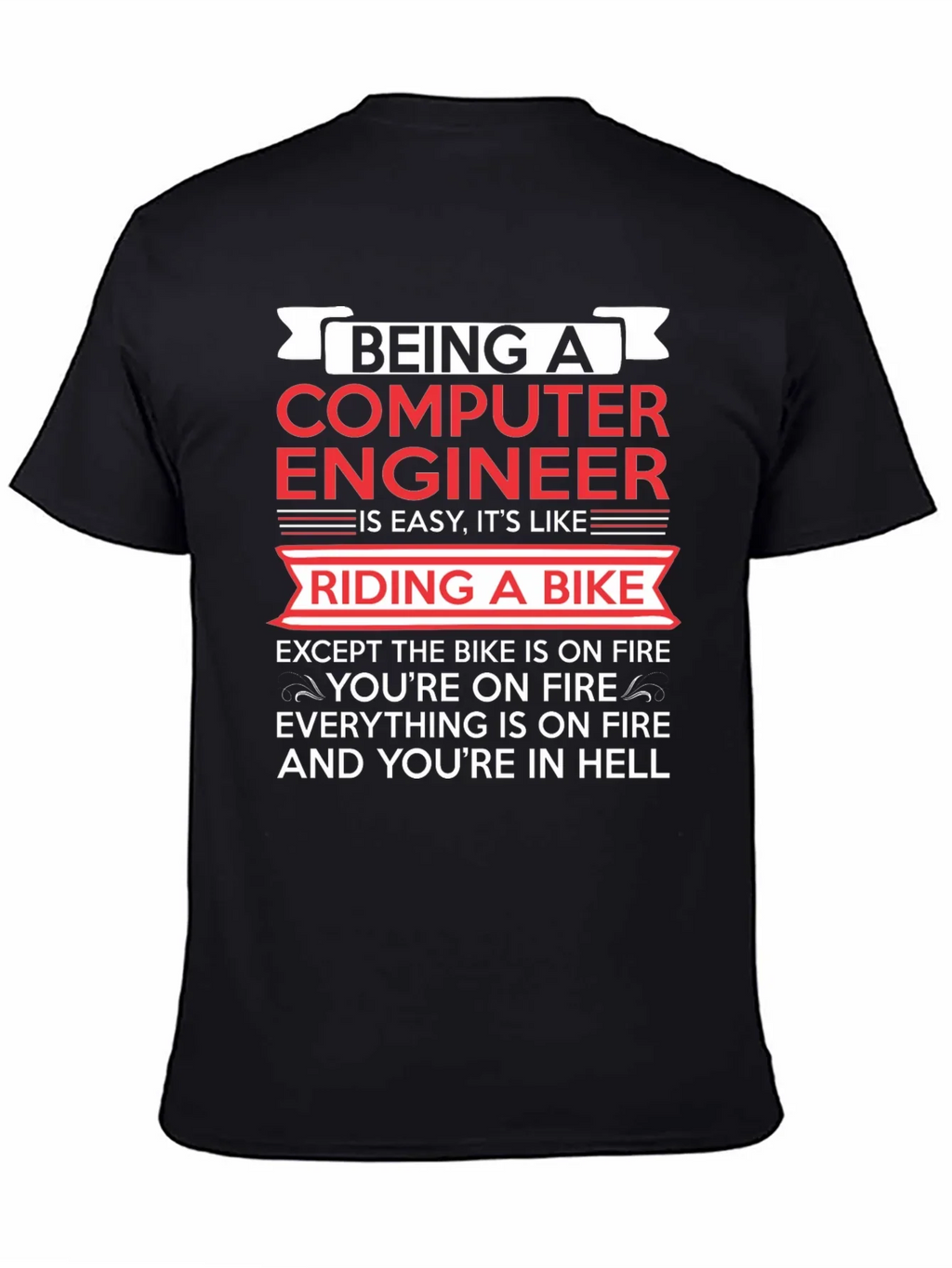 Computer Engineer Bike Fire T-Shirt