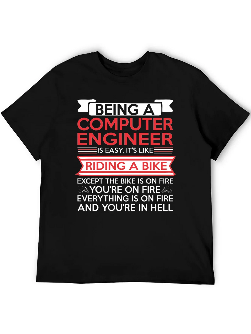 Computer Engineer Bike Fire T-Shirt