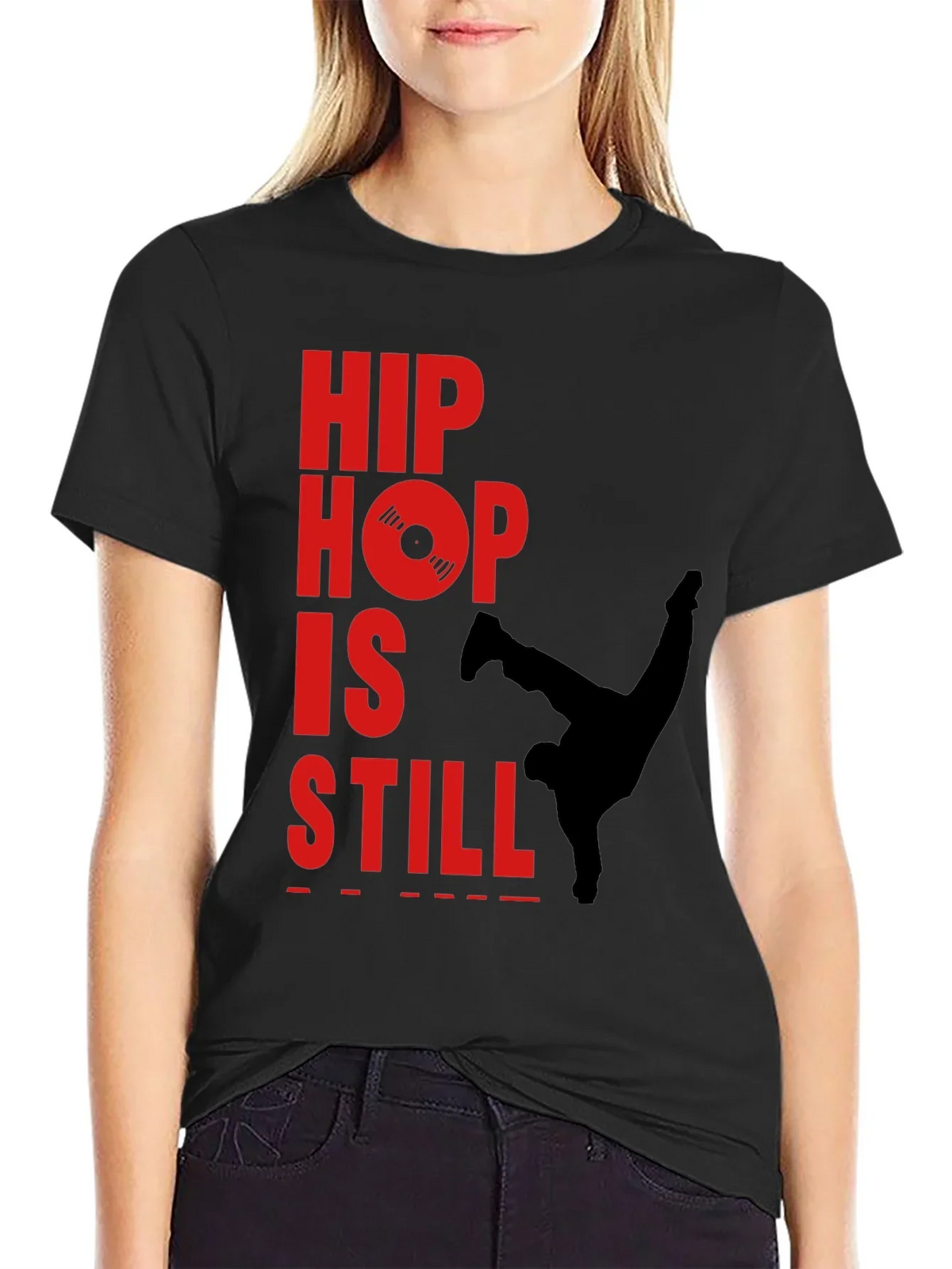 Hip Hop Still Lives T-Shirt - Classic Style