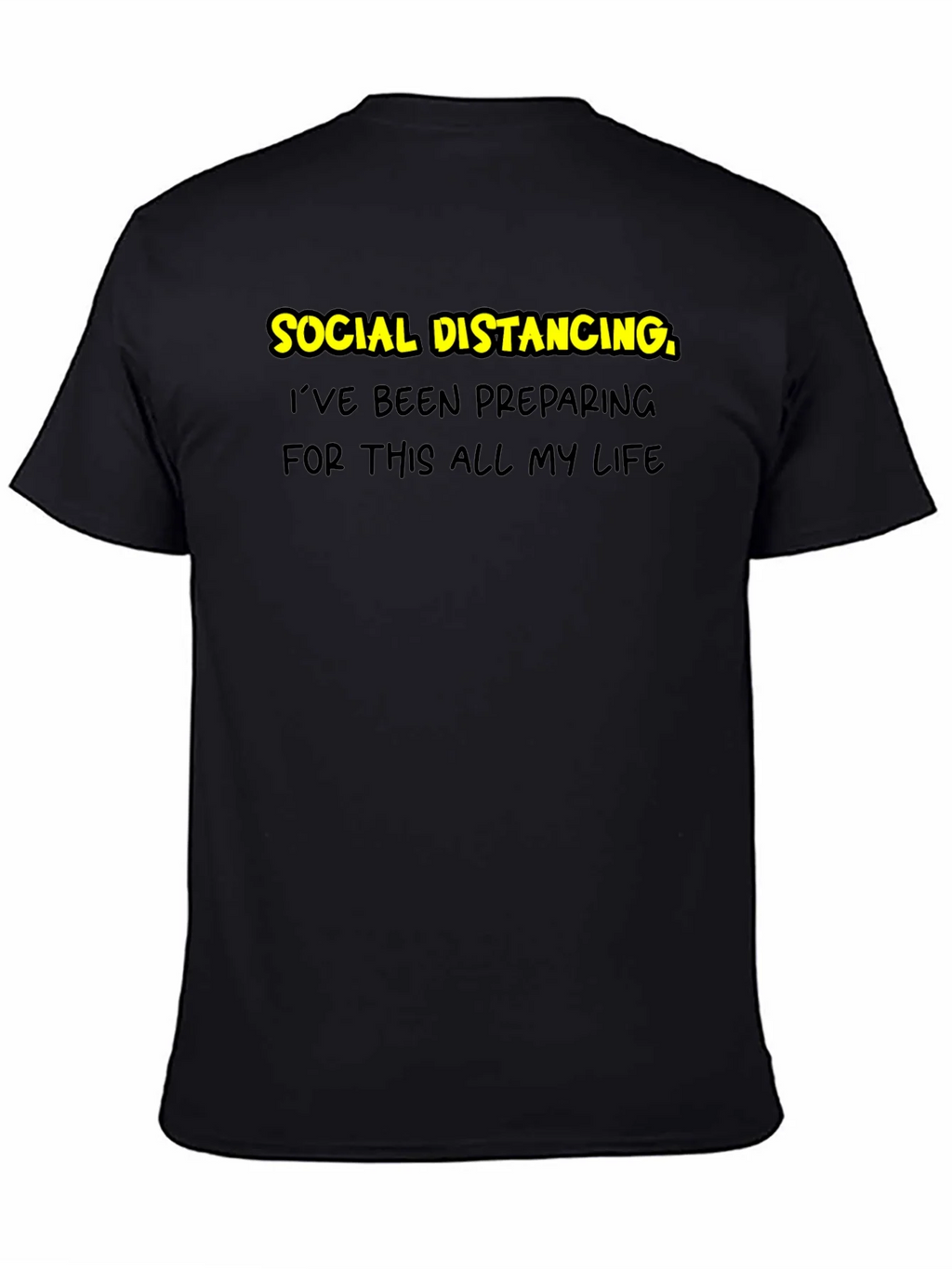 Social Distancing Prep T-Shirt - Black