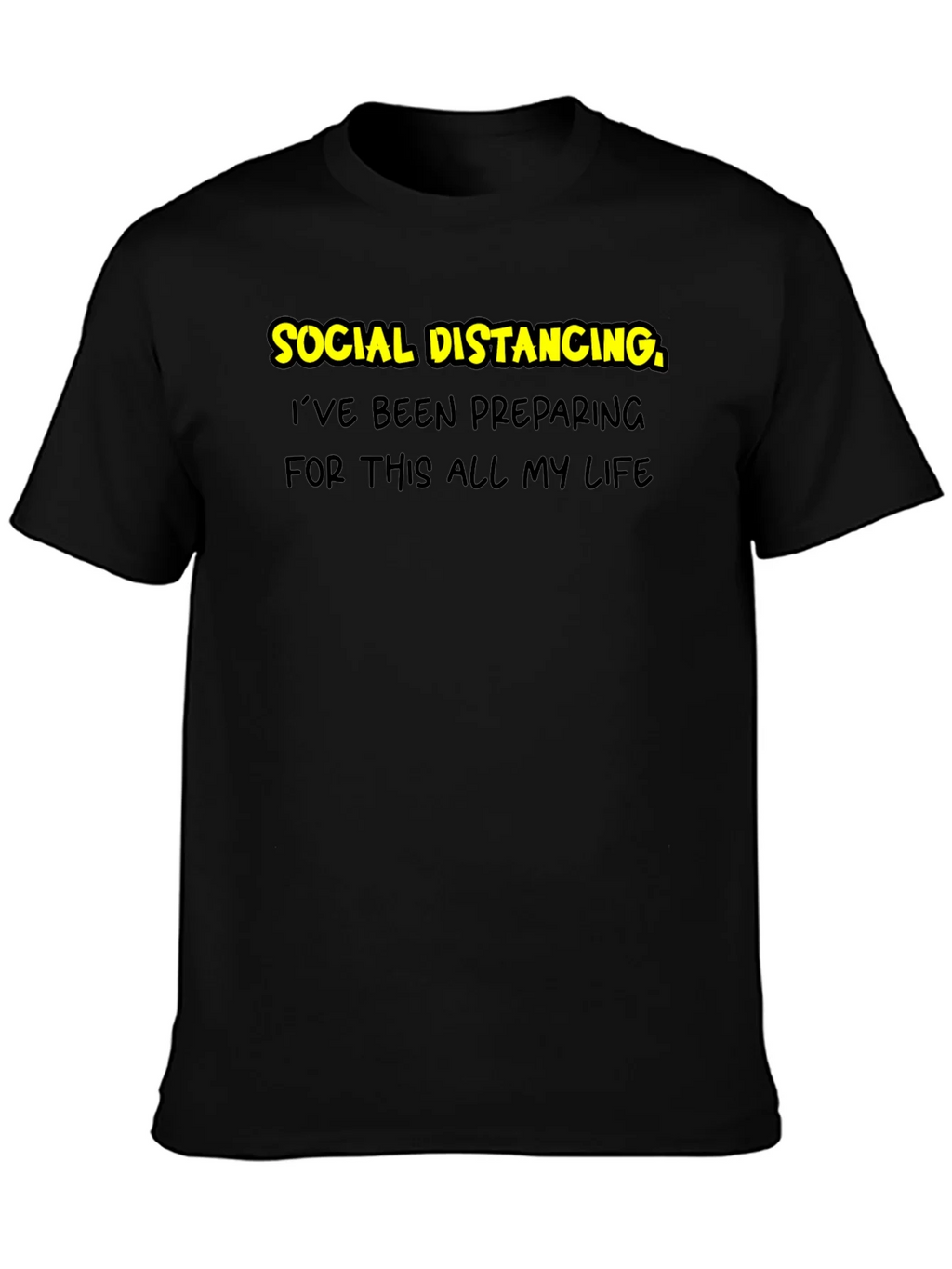 Social Distancing Prep T-Shirt - Black