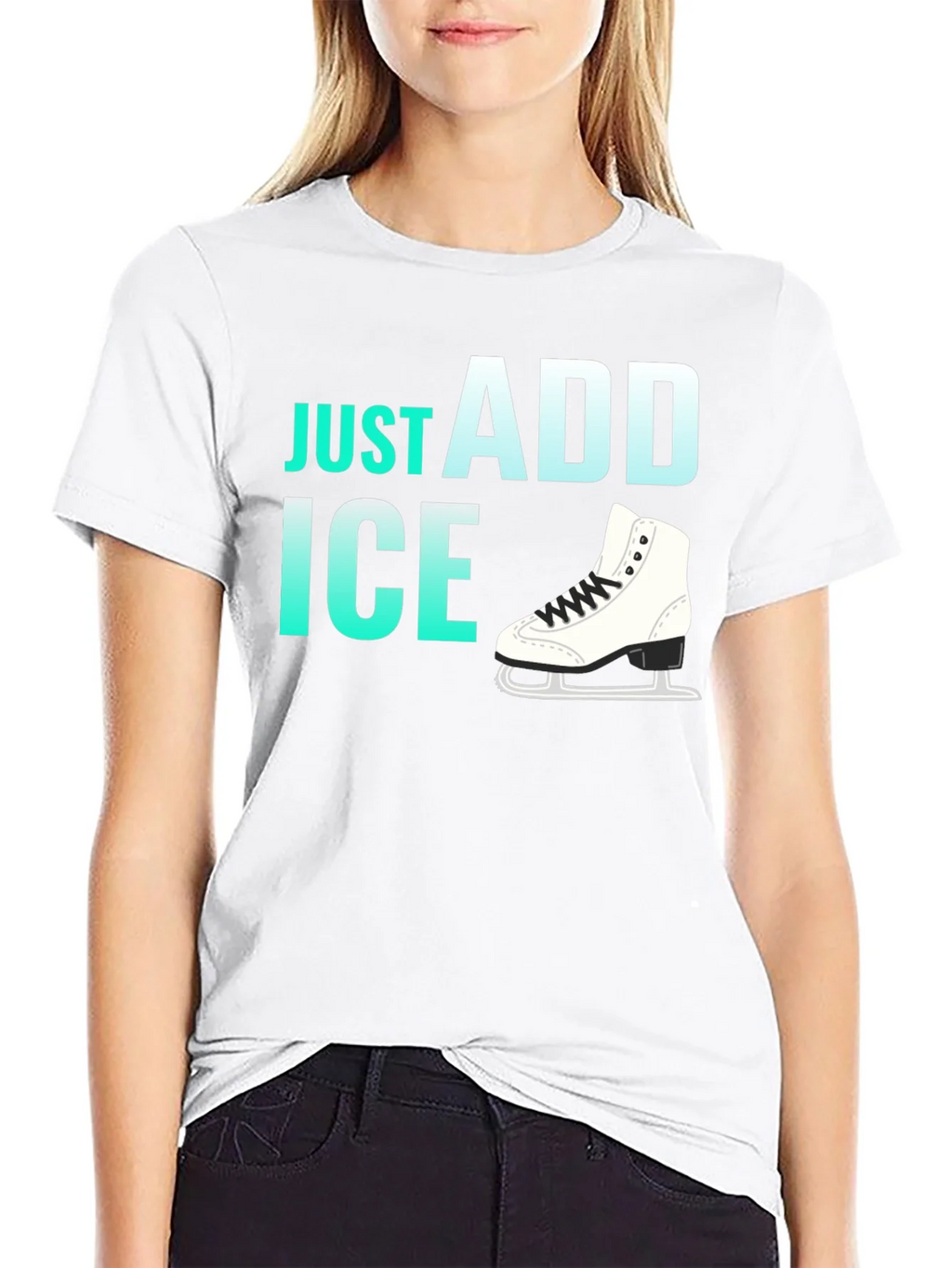 Just Add Ice Figure Skating T-Shirt