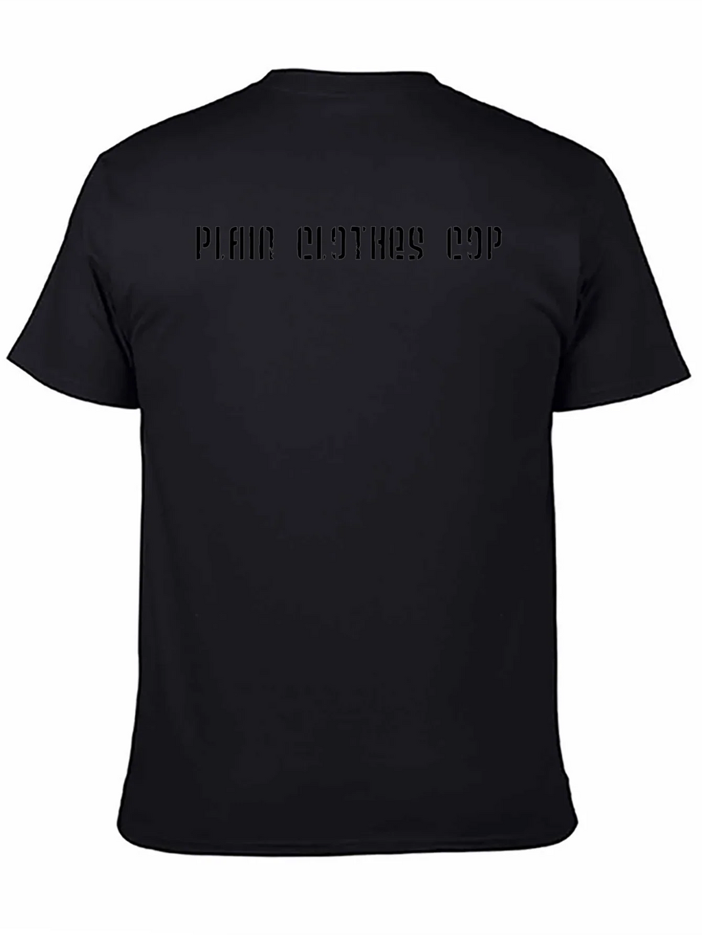 Plain Clothes Cop Crew Neck T-Shirt