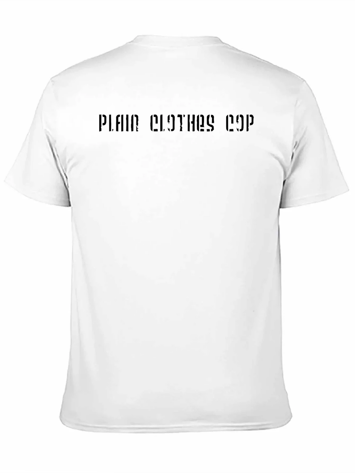 Plain Clothes Cop Crew Neck T-Shirt