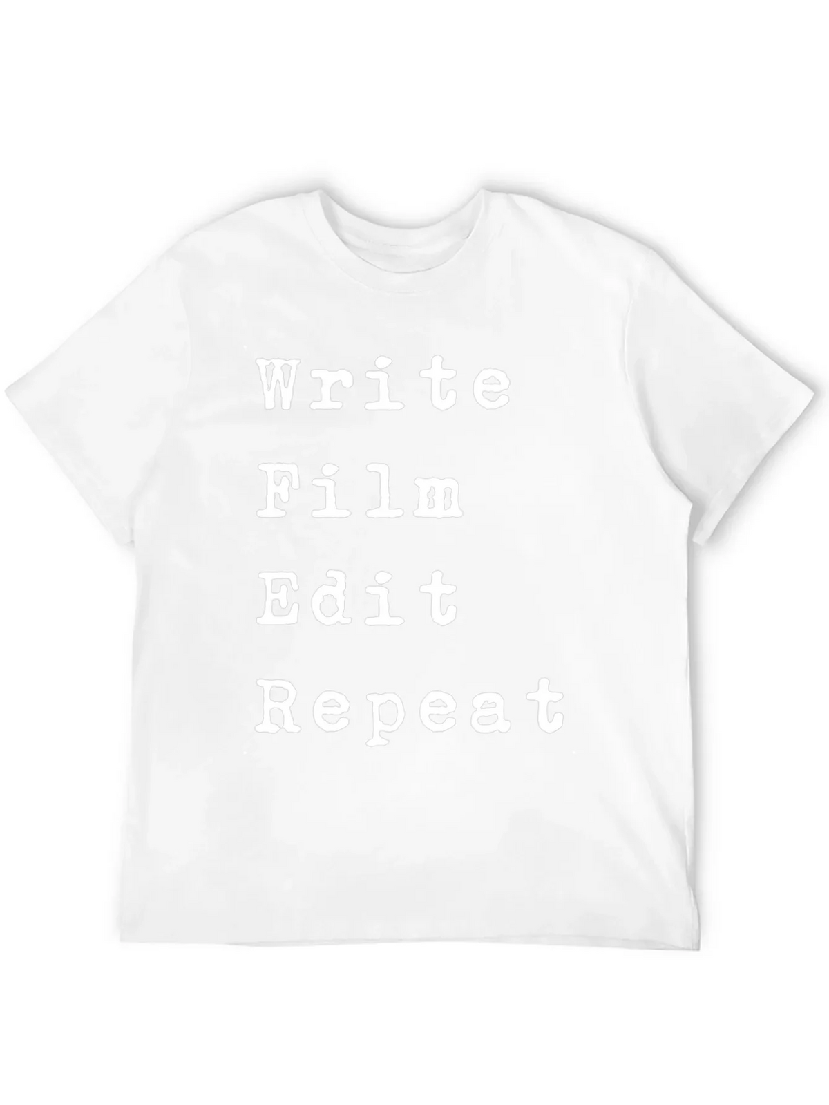 Write Film Edit Repeat Black T-Shirt