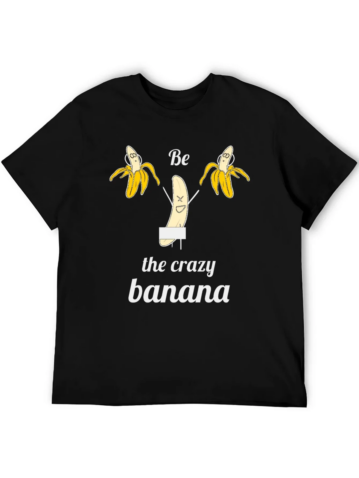 Be the Crazy Banana Black T-Shirt