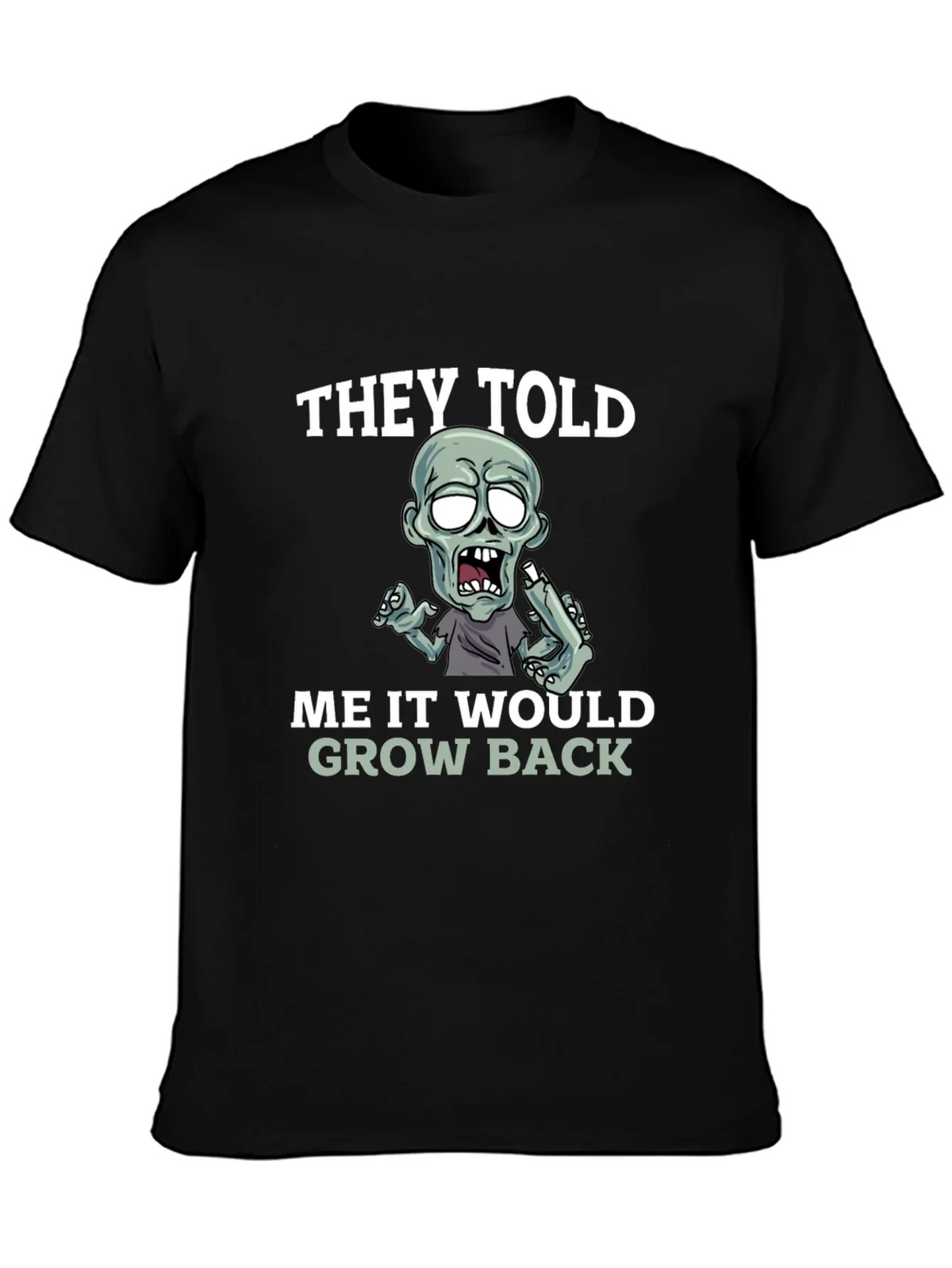 Zombie Grow Back Graphic Tee