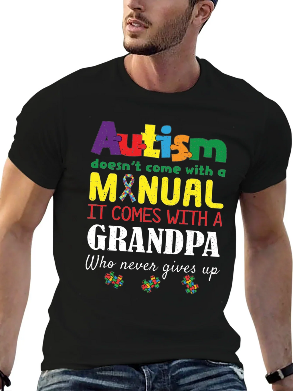 Autism Grandpa T-Shirt - Never Gives Up