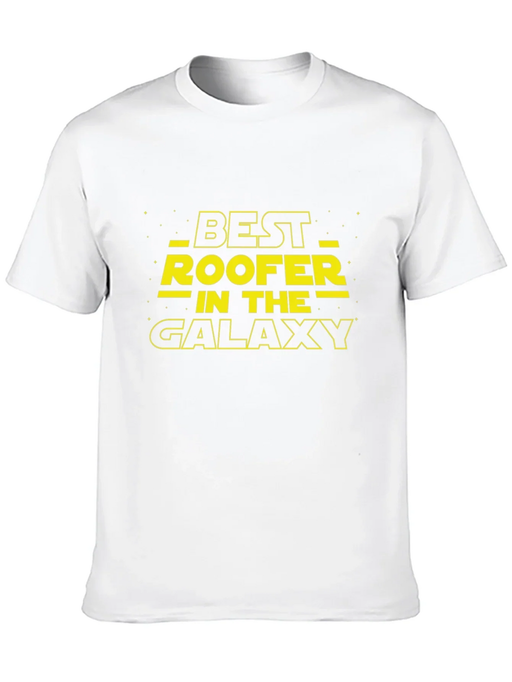 Best Roofer in the Galaxy Black T-Shirt