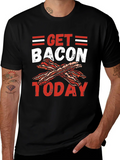 Get Bacon Today Graphic T-Shirt