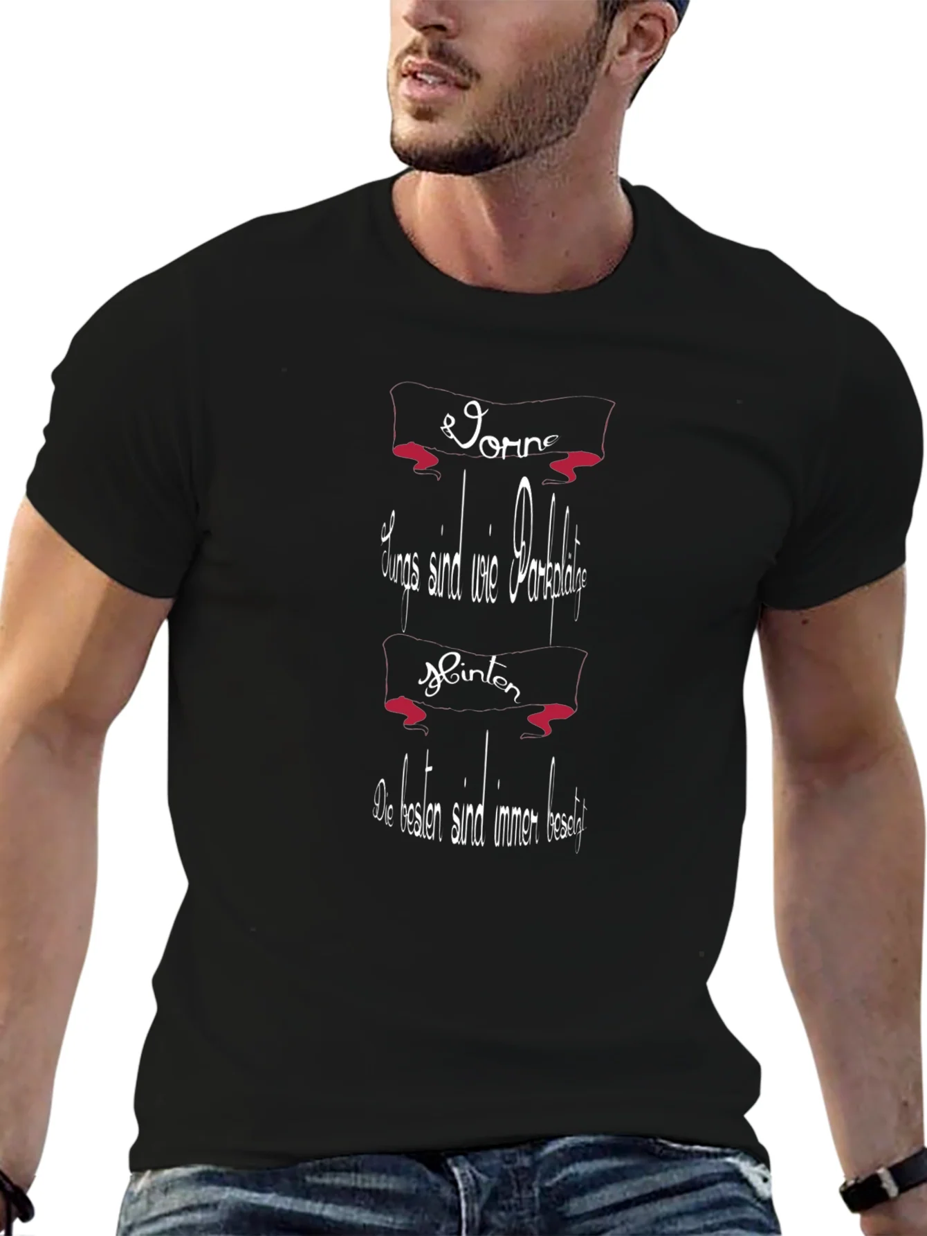 Humorous German T-Shirt: Always Parked Spots