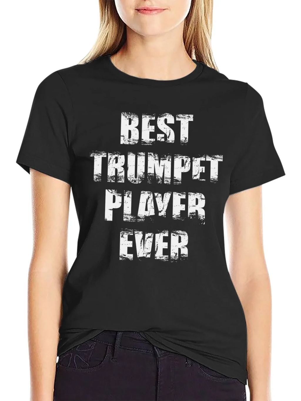 Best Trumpet Player Ever T-Shirt