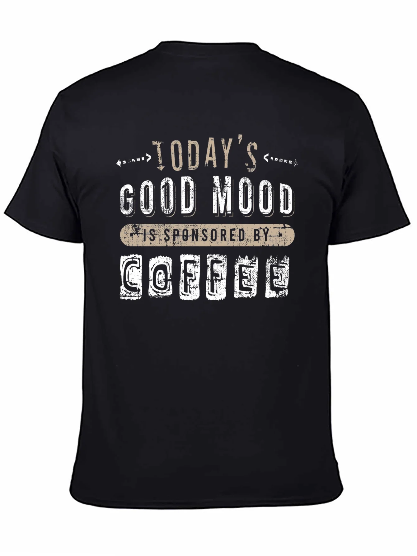 Todays Good Mood Coffee T-Shirt