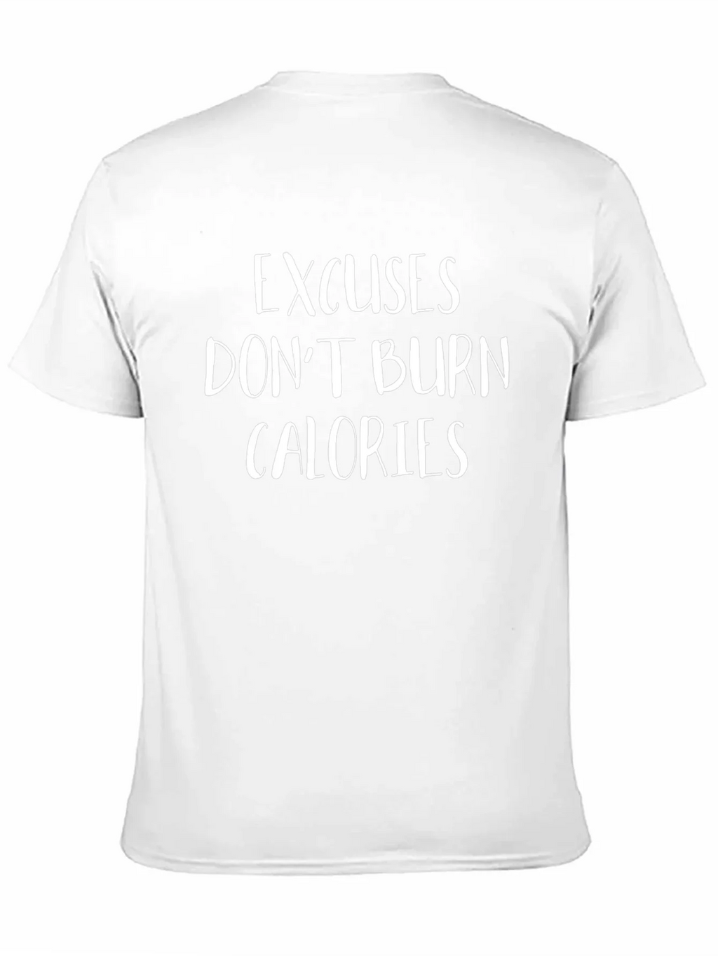 Excuses Dont Burn Calories Graphic Tee - Black
