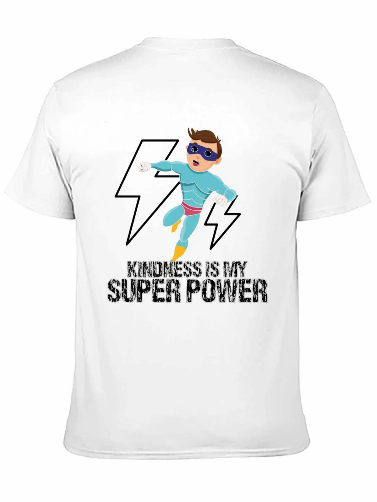 Kindness is My Super Power T-Shirt