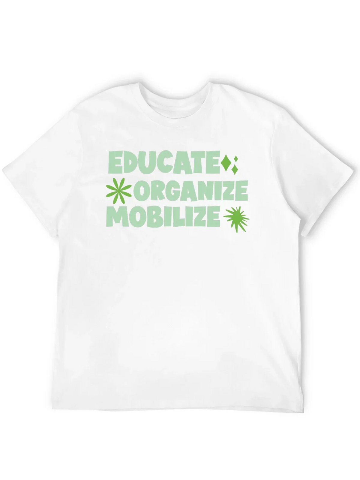 Educate Organize Mobilize Graphic Tee