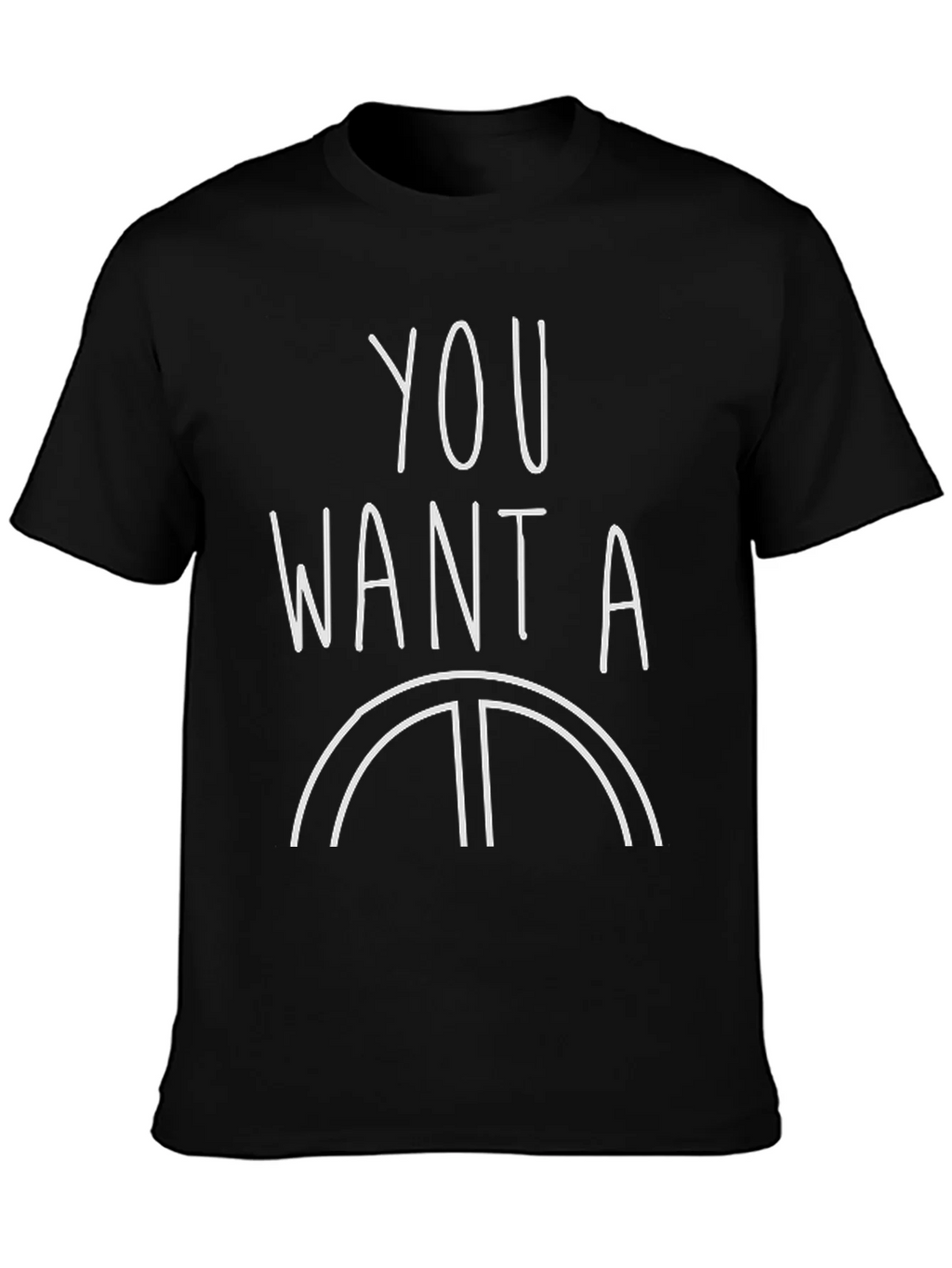 Mens You Want A Pizza Me Graphic T-Shirt
