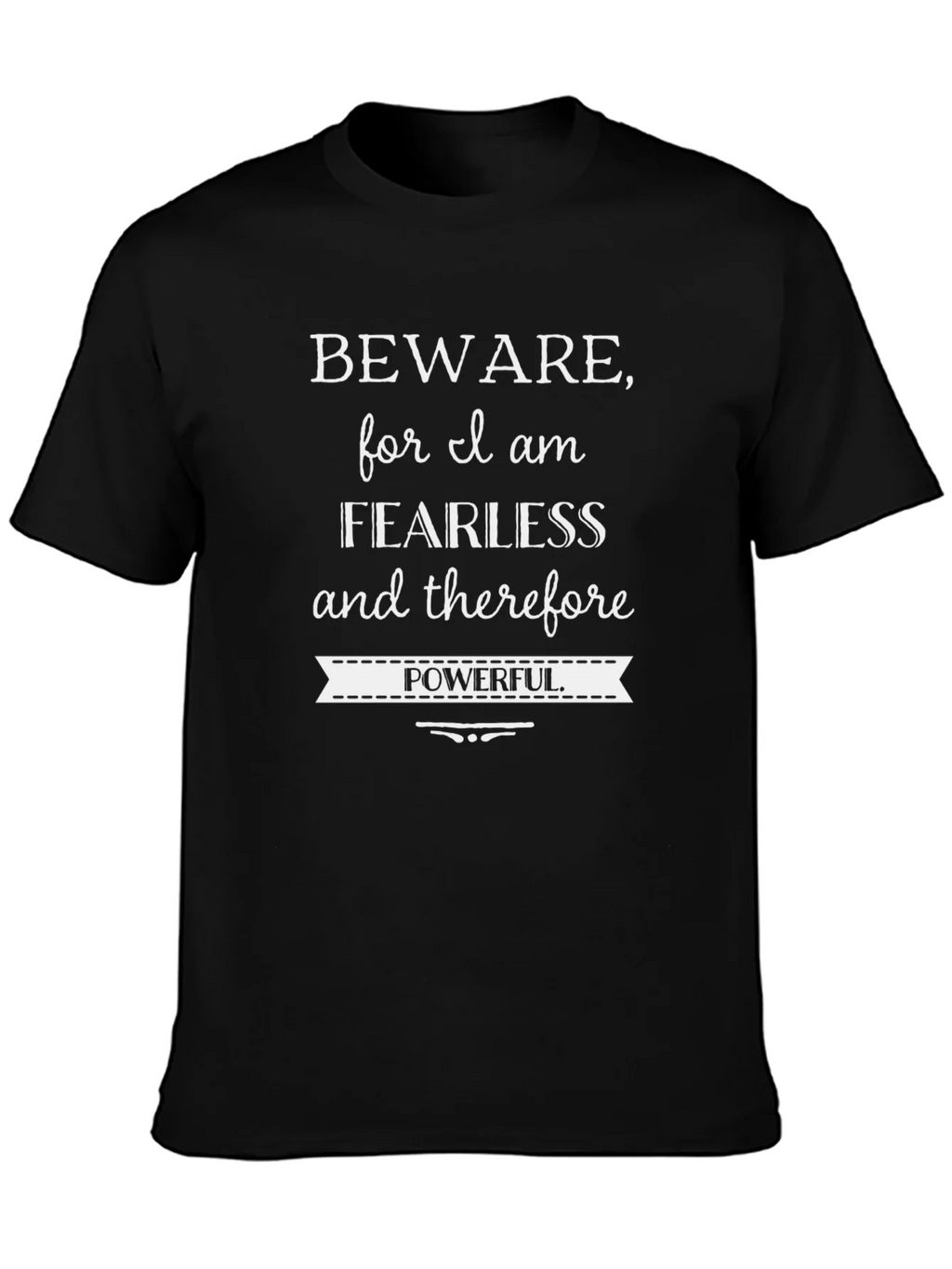 Fearless & Powerful Graphic Tee