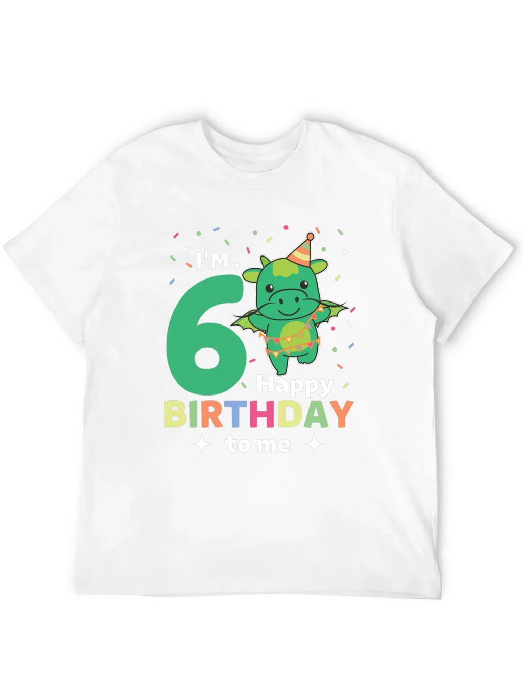Im 6! Dragon Birthday T-Shirt