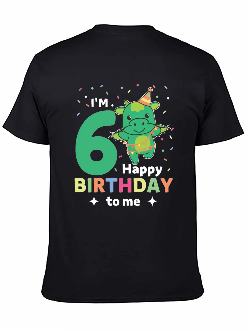 Im 6! Dragon Birthday T-Shirt