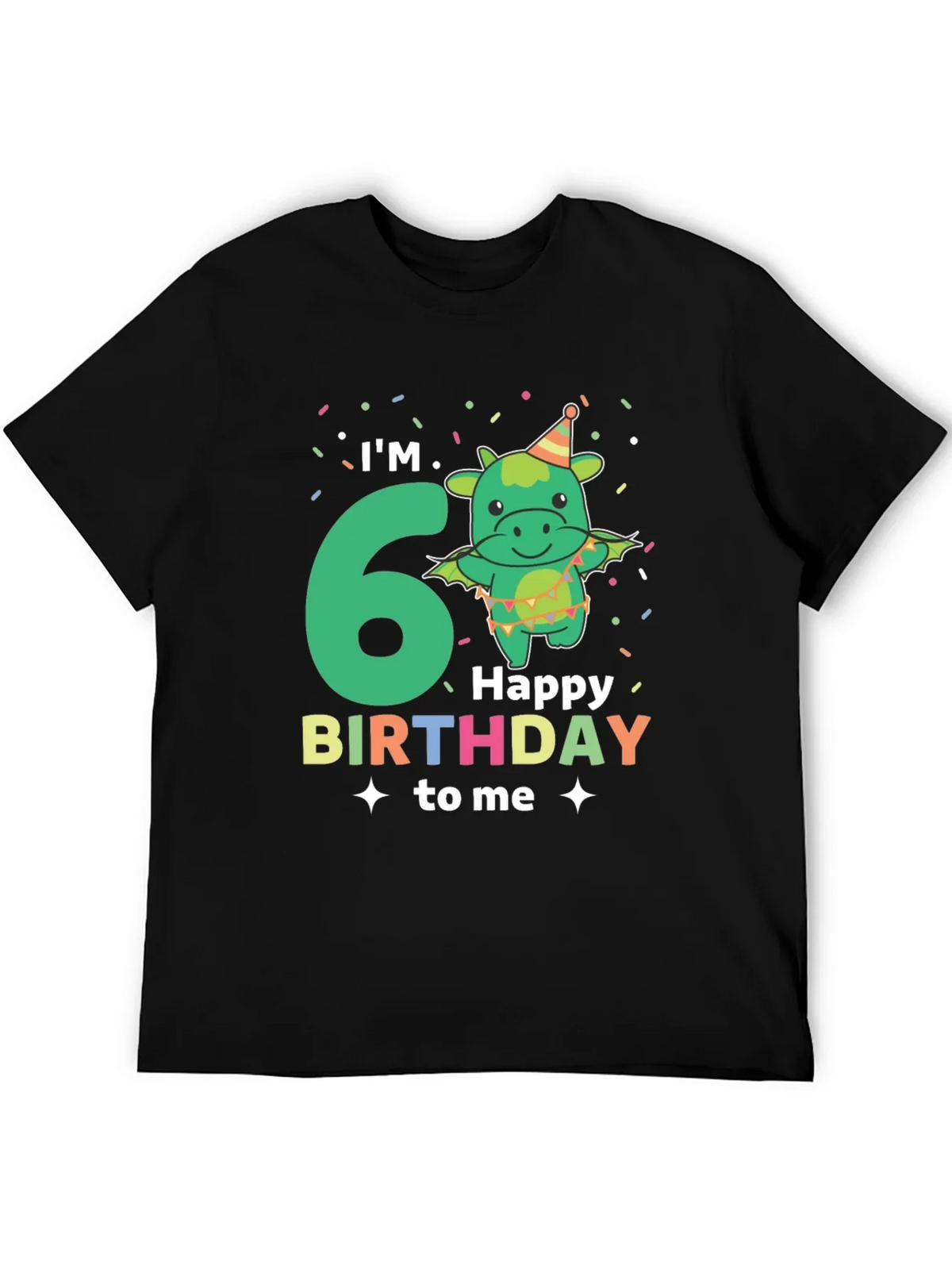 Im 6! Dragon Birthday T-Shirt