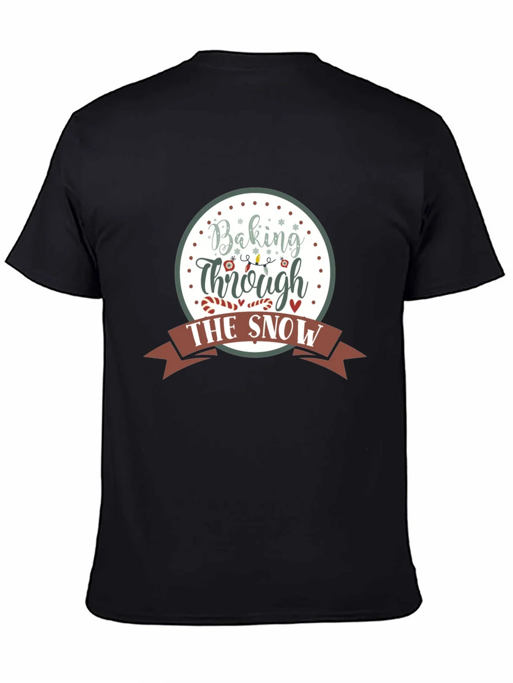 Baking Through the Snow Graphic Tee